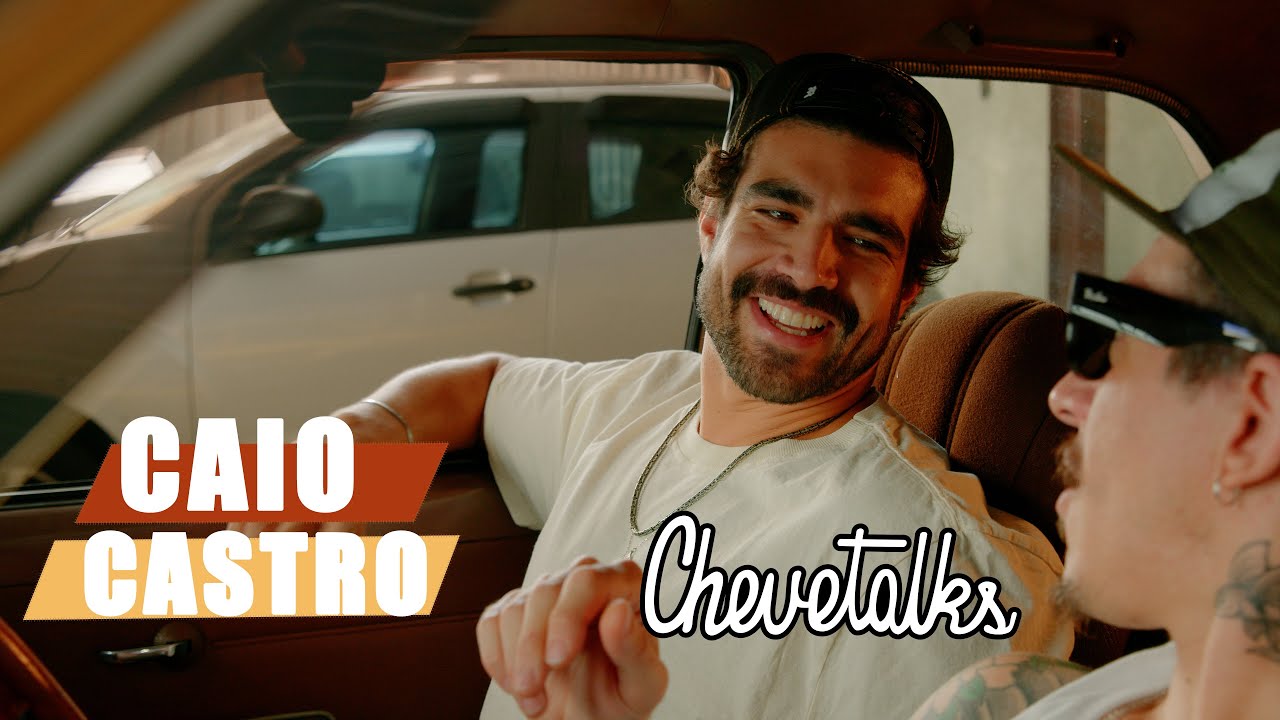 Caio Castro - CHEVETALKS #107