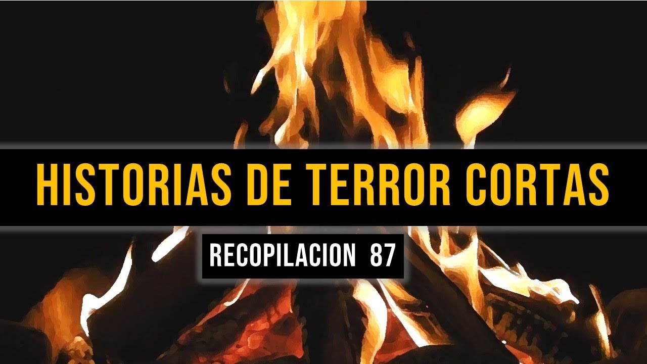 Historias De Terror Cortas Vol. 87