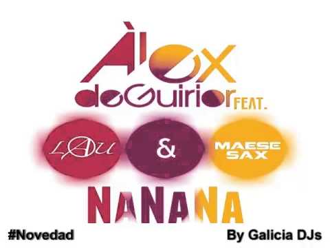 Àlex de Guirior Feat. Lau & Maese Sax - NaNaNa (Cançó Extra Flaix 15-05-2015)