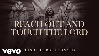 Reach Out And Touch The Lord