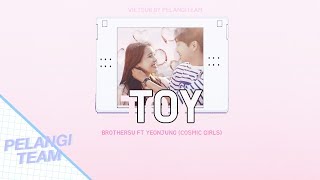 [Vietsub][Audio] Toy(서툰 고백) - Brother Su, Yoo Yeonjung(브라더수, 유연정)