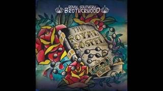 Royal Southern Brotherhood - THE ROYAL GOSPEL - "Can't Waste Time"