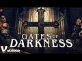 GATES OF DARKNESS - EXCLUSIVE FULL HD HORROR MOVIE IN ENGLISH