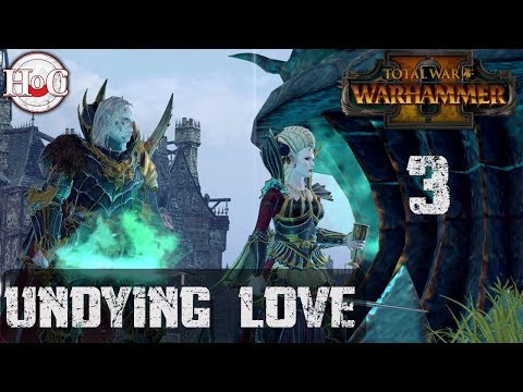 Total War Warhammer 2 - Undying Love - Vlad and Isabella - Part 3