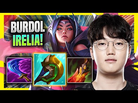 BURDOL IS INSANE WITH IRELIA! - DK Burdol Plays Irelia TOP vs Sett! | Preseason 2022