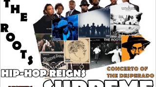 The Roots - Concerto Of The Desperado