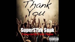 SuperSTah Snuk  'Thank You'