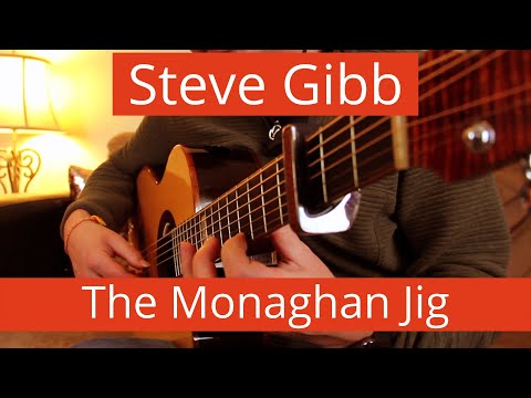 The Monaghan Jig played by Steve Gibb
