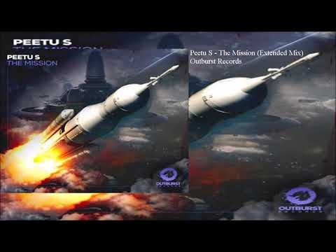 Peetu S - The Mission (Extended Mix)