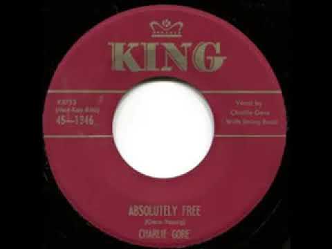 Absolutely Free - Charlie Gore