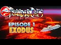 ThunderCats Episode By Episode Episode 1 Exodus
