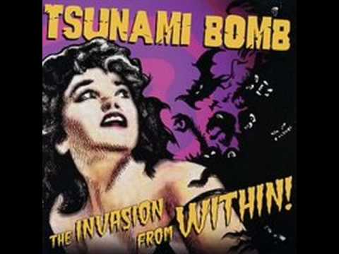 Tsunami Bomb - No One's Looking