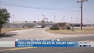TDCJ reopens Giles W. Dalby Unit