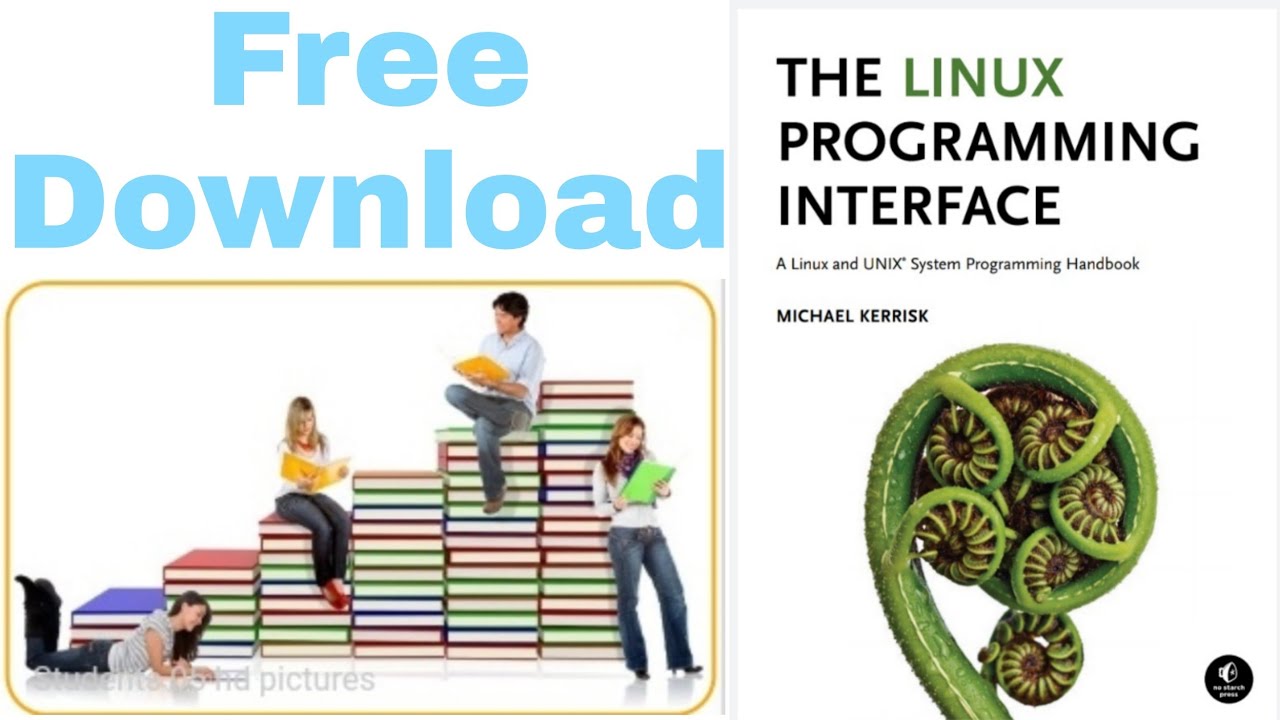 The Linux Programming Interface: A Linux and UNIX System Programming Handbook | free download