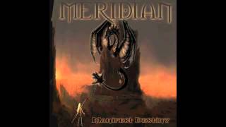 Meridian - The Oracle/Manifest Destiny