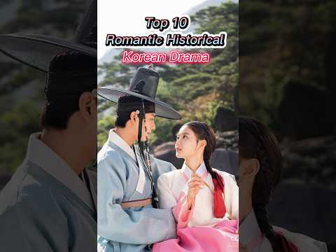 Top 10 Romantic historical Korean drama | Best Historical Korean Drama #kdrama #koreandrama #shorts