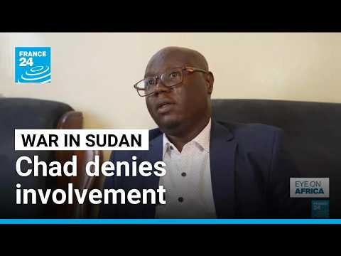 Sudan war: Chad denies allegations of logistical support to RSF rebels