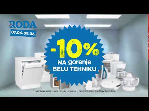 Roda I Popust na GORENJE belu tehniku i male kućne aparate 7.06 - 9.06.2019.