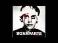 08 Bonaparte - Blow It Up 