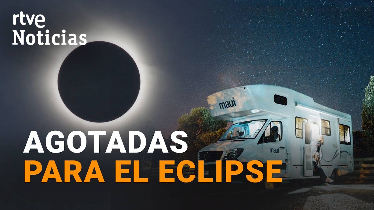 Se dispara la demanda de autocaravanas para ver el eclipse del 12 de agosto | RTVE Noticias