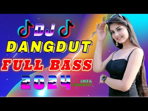 DJ DANGDUT ENAK DI DENGAR TERBAIK FULL BASS - DJ ENAK NEMANI SAMBIL KERJA #034