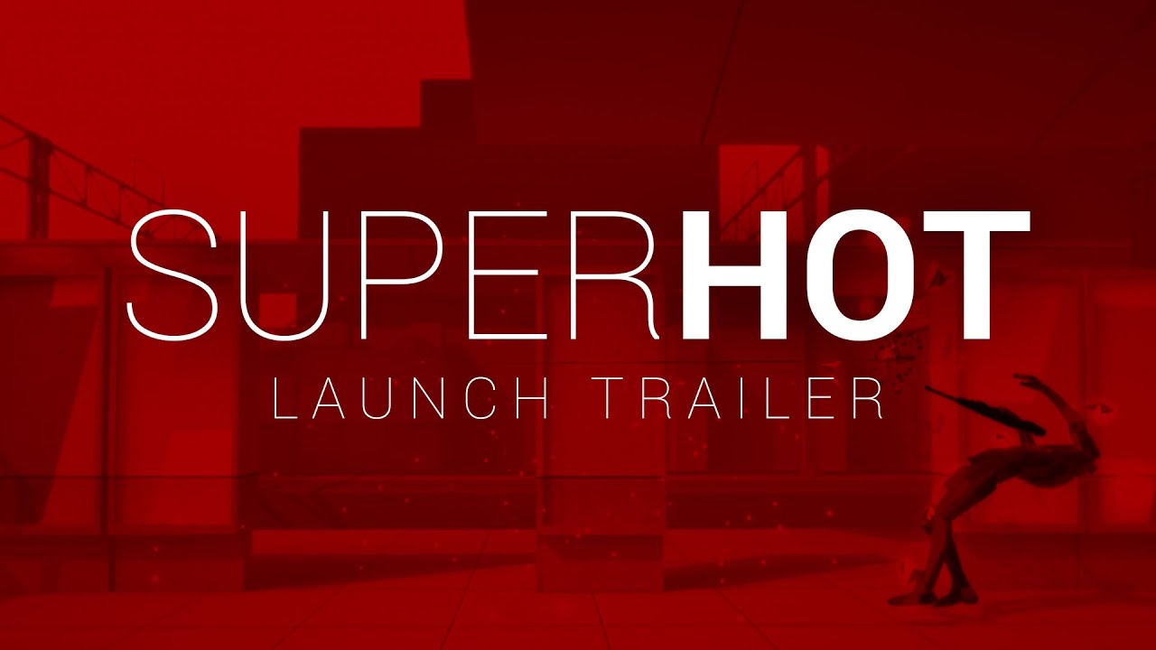 Обложка видео Трейлер SuperHot