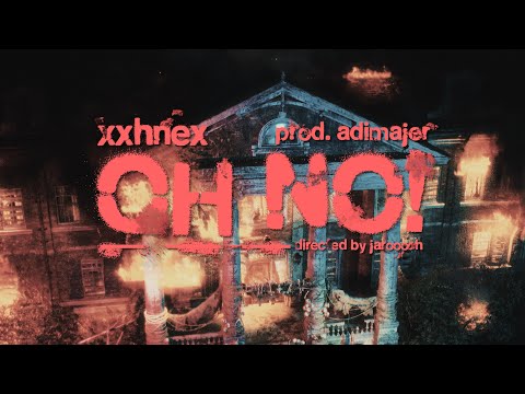 xxhnex "OH NO!" (prod by. adimajer) (🎥; jaroooch)
