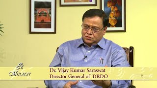 Ek Mulakat | Ep 223 | Dr. Vijay Kumar Saraswat , Director General of DRDO | Brahmakumaris