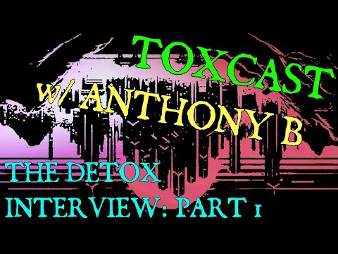 Toxcast | Episode #05: Detox [@kerrysrarities] Podcast