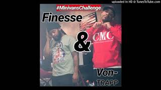 Finesse X Von Trapp Mini Vans (Audio)