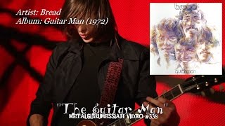 The Guitar Man - Bread (1972) HD FLAC