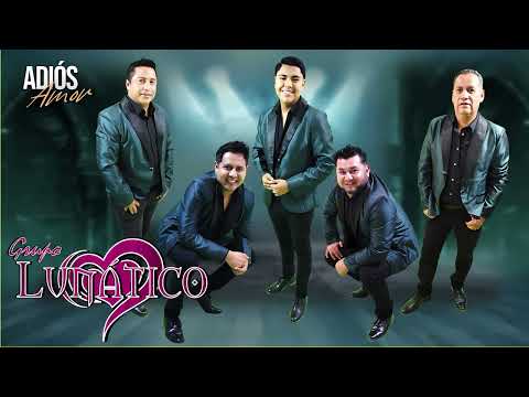 REGRESA CON EL - GRUPO LUNATICO