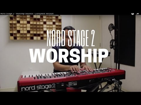 Nord Stage 2 - Worship Sounds - Complete Version