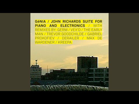 John Richards Suite for Piano and Electronics (Max De Wardener Remix)