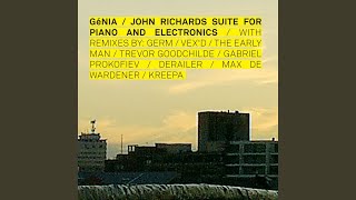 John Richards Suite for Piano and Electronics (Max De Wardener Remix)