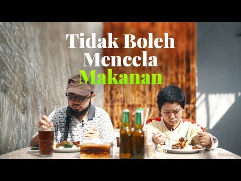 Adab Muslim: Tidak Boleh Mencela Makanan - Ustadz Dzahabie Basulthana