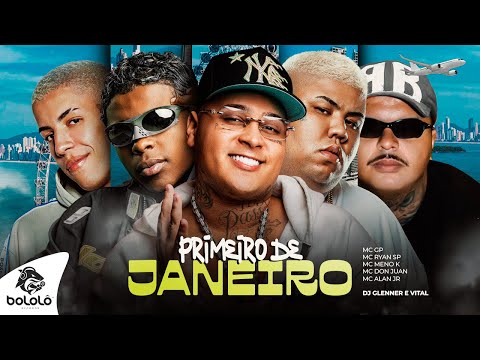PRIMEIRO DE JANEIRO - MCs GP, Ryan SP, Meno K, Don Juan, Alan Jr (Videoclipe Oficial)