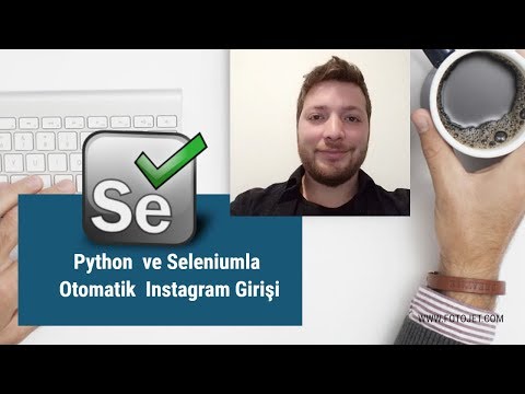 25 Dakikada Selenium ve Python Kullanarak Otomatik Instagram Girişi