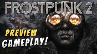The City MUST NOT Fall! | Frostpunk 2 Closed Beta Gameplay
