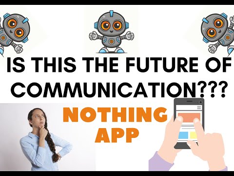 "Revolutionizing Communication: Unveiling 'Nothing Chats' - The novel Tech Invention of the Decade!"
