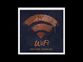 WIFI -DEXTA DAPS-(official Audio 2021)