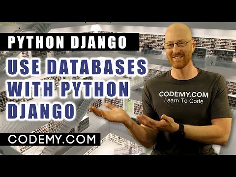 Using Databases With Django - Django Databases #1