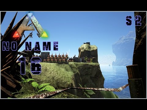 Ark NoName #16 - IRON Verteidigen - Ark - PvP - Deutsch/German