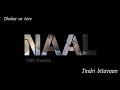 Arijit Singh Tere Liye Aaya Me To Tere Sang Jana Whatsapp Status