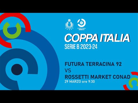 🔴 COPPA ITALIA SERIE B2 FEMMINILE: Futura Terracina 92 vs Rossetti Market CONAD