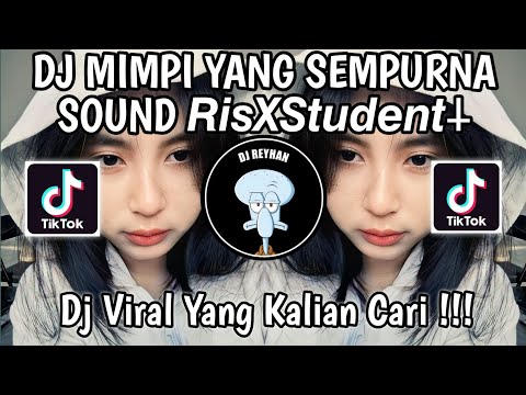 DJ MIMPI YANG SEMPURNA SLOW SOUND 𝙍𝙞𝙨𝙓𝙎𝙩𝙪𝙙𝙚𝙣𝙩⸸ | SADARKAN AKU YANG BERJALAN DALAM KEHAMPAAN VIRAL!