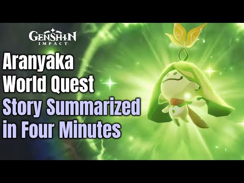 Genshin Impact 3.0 Sumeru - Aranyaka World Quest - Story Summarized in Four Minutes
