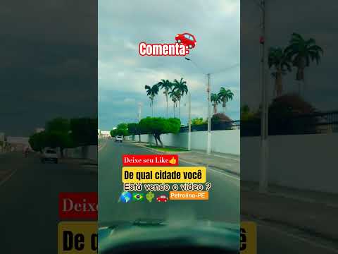 🌎🇧🇷🌵🚗 Petrolina-PE #petrolina #pernambuco #juazeiro #bahia #juazeiroepetrolina