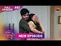Pati Anaadi Full Episode 82 16 July 2026 Full HD Newepisode Dangal TV
