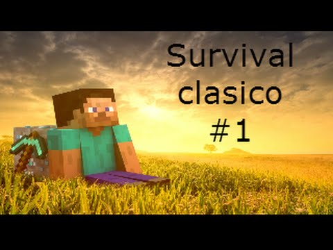 El comienzo |Survival clásico#1|